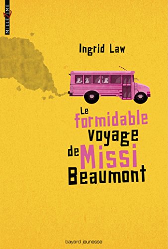 Le  formidable voyage de Missi Beaumont