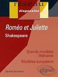 " Roméo et Juliette", William Shakespeare