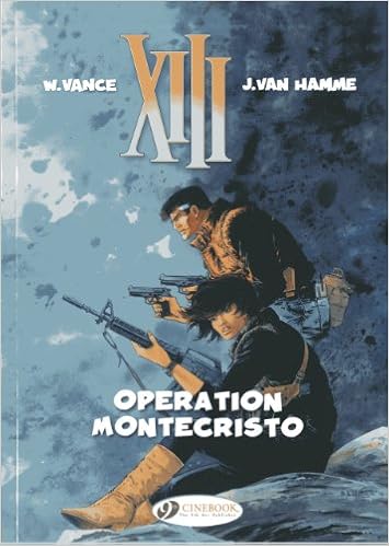 Operation Montecristo Xiii Hamme Jean Van Vance William 9781849181341 Amazon Com Books