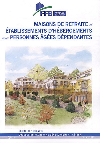 Guide pratique de sécurité incendie dans les maisons de retraite