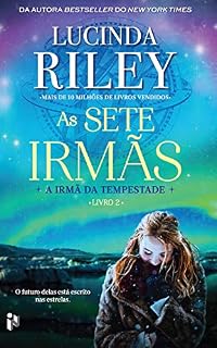 Livro As sete irmãs - A irmã da tempestade: A irmã da tempestade