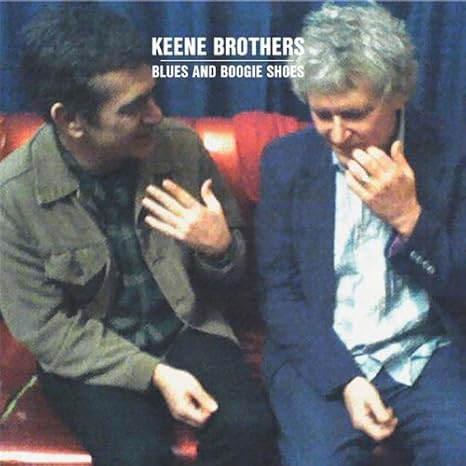 Keene Brothers Blues Boogie Shoes Amazon Com Music