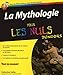 La mythologie pour les nuls juniors by