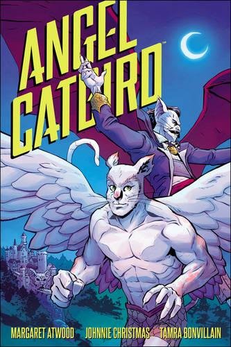 Angel Catbird Volume 2: To Castle Catula