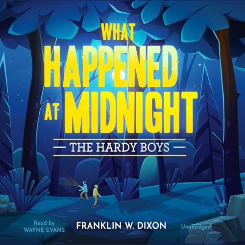 What Happened at Midnight: The Hardy Boys book 10 (The Hardy Boys Series) at Amazon