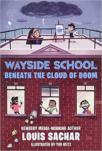 Wayside School (4) : Wayside School beneath the cloud of doom /