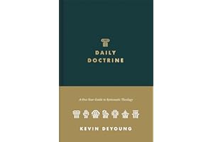 Daily Doctrine: A One-Year Guide to Systematic Theology