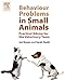 Behaviour Problems in Small Animals E-Book: Practical Advice for the Veterinary Team by Jon Bowen, Sarah Heath