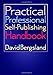Practical Professional Self-Publishing Handbook by 