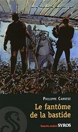 Le  fantôme de la bastide