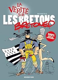 La  vérité sur les Bretons