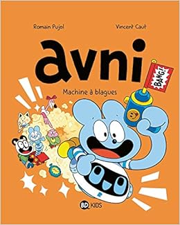 Avni Tome 07 Machine A Blagues Avni 7 French Edition Caut Vincent Pujol Romain 9782408022808 Amazon Com Books
