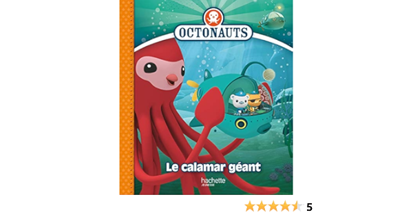 Octonauts Le Calamar Geant Silvergate Amazon Com Books