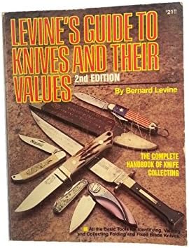 『激レア』ナイフ本Levine's Guide to Knives and … Levine's Guide to Knives and Their Values, 3rd Edition: Levine