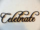 Celebrate Word Metal Wall Art Home Kitchen Decor