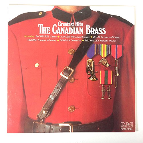 Canadian Brass - The Canadian Brass Greatest Hits [vinyl Lp] [stereo] - Zortam Music