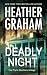 Deadly Night (The Flynn Brothers Trilogy Book 1) by Heather Graham