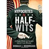 Hypocrites & Half-Wits: A Daily Dose of Sanity from Cafe Hayek