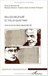 Gilles Deleuze et Félix Guattari