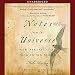 Notes from the Universe: New Perspectives from an Old Friend by