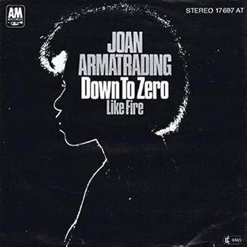 Joan Armatrading Joan Armatrading Down To Zero A M Records 17 697 At Amazon Com Music