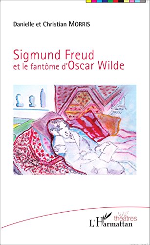 Sigmund Freud et le fantôme d'Oscar Wilde