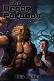 The Degan Paradox (Galactic Conspiracies) (Volume 3)