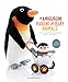 Amigurumi Parent and Baby Animals: Crochet soft and snuggly moms and dads with the cutest babies!