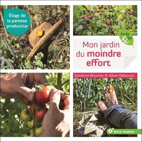Mon jardin du moindre effort by 