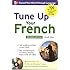 Tune Up Your French with MP3 Disc (English and French Edition)