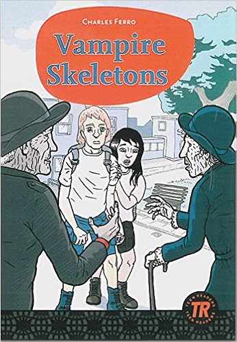 Vampire Skeletons Englische Lekture Fur Das 3 Lernjahr Teen Readers Englisch Amazon De Ferro Charles Bucher Vampire Skeletons Englische Lekture Fur Das 3 Lernjahr Teen Readers Englisch Amazon De Ferro Charles Bucher