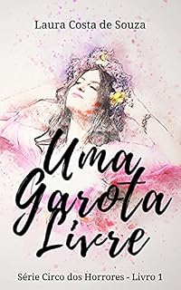 Livro Uma Garota Livre