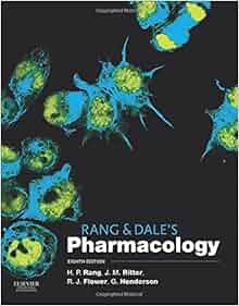 Rang Amp Dale S Pharmacology 8e 9780702053627 Medicine