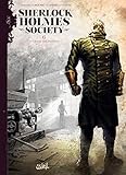 Sherlock Holmes Society, Tome 6 : Le champs des possibles by