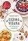 Livro Cozinha Vegana para quem quer ser Saudável