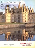The Chateau De Chambord 2858827818 Book Cover
