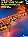 La Methode de Jazz pour Saxophone: French Language Book by