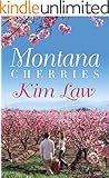 Montana Cherries (The Wildes of Birch Bay Book 1)
