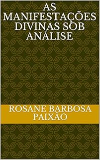 Livro As Manifestações Divinas sob Análise