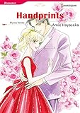 Handprints: Harlequin comics by MYRNA TEMTE, Amie Hayasaka