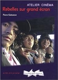 Rebelles sur grand écran