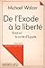De l'exode à la liberté by 