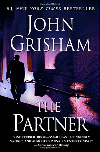 The Partner, by John Grisham The Partner, by John Grisham