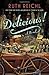 Delicious!: A Novel - Book by Ruth Reichl