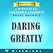 Summary, Key Analysis & Takeaways of Daring Greatly by Brene Brown
