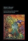 Bride's Mound: Gateway to Avalon by Gordon Strong, Jane Marshall