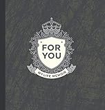 For You: My Life Memoir by Rip Gerber