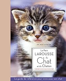 Le  petit Larousse du chat et du chaton