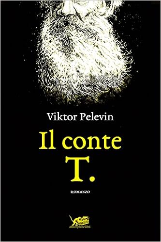 Viktor Pelevin – Il conte T. (2018)