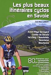 Les  plus beaux itinéraires cyclos en Savoie